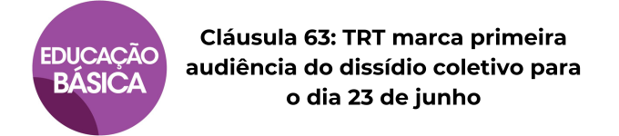 Campanha Salarial 2025 - Educação Básica Carregue as imagens para visualizar o conteúdo