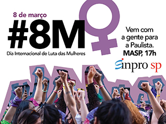 8 de março - Dia internacional de luta das mulheres Carregue as imagens para visualizar o conteúdo